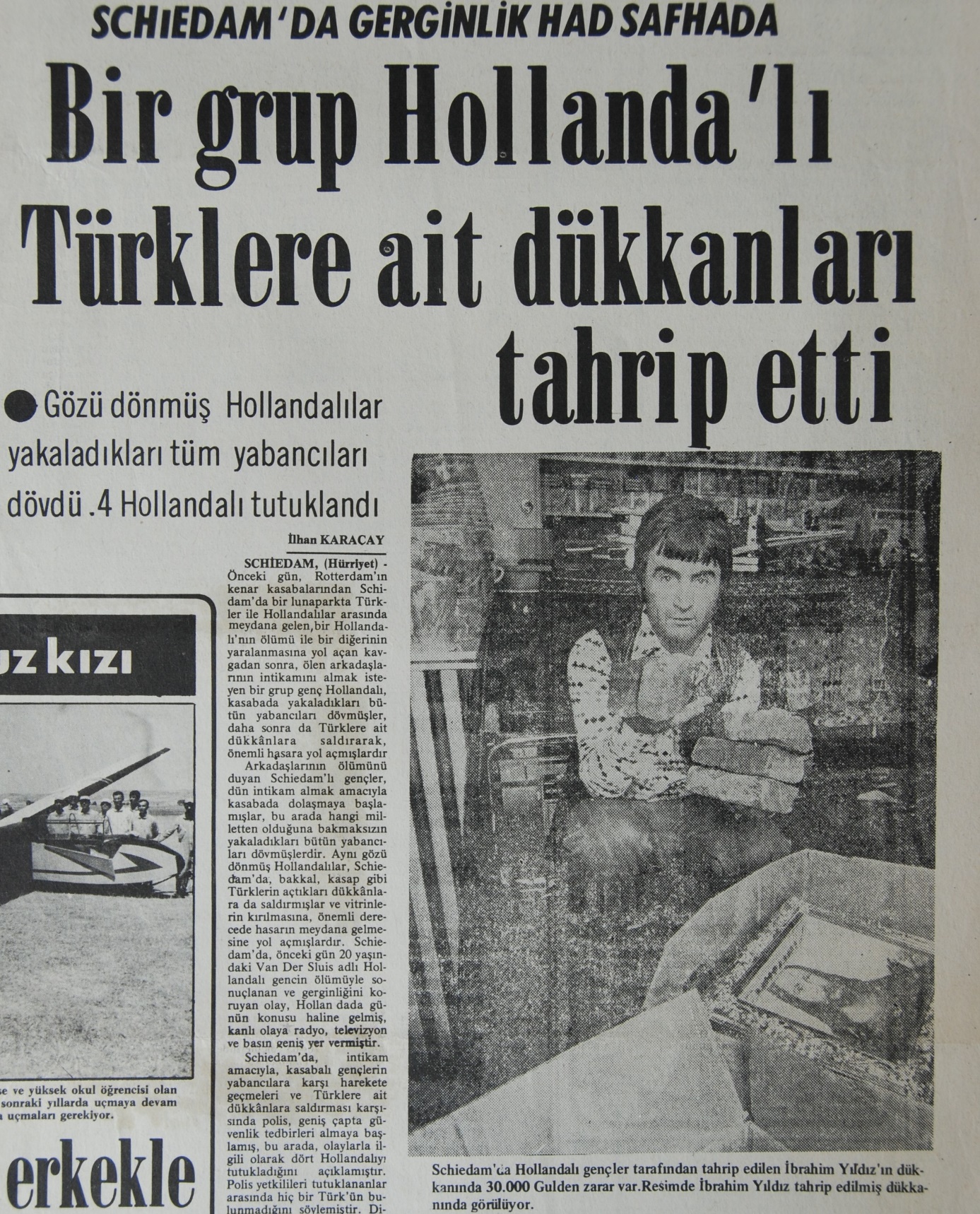 Göç tarihinde avrupalıların Türklere karşı uyguladıkları Rotterdam, Schiedam, Mölln ve Solingen faciaları