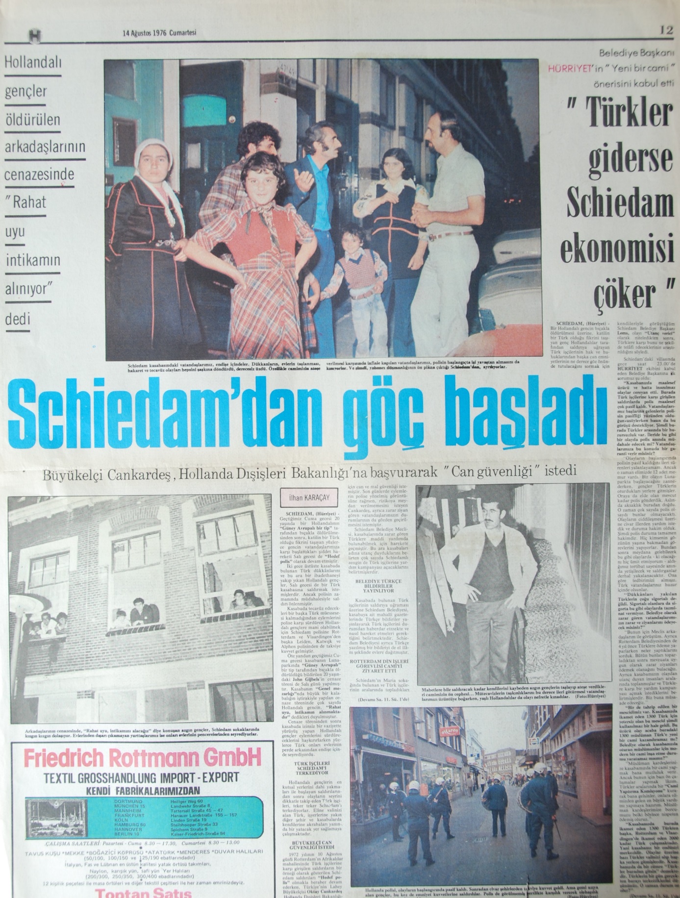 Göç tarihinde avrupalıların Türklere karşı uyguladıkları Rotterdam, Schiedam, Mölln ve Solingen faciaları